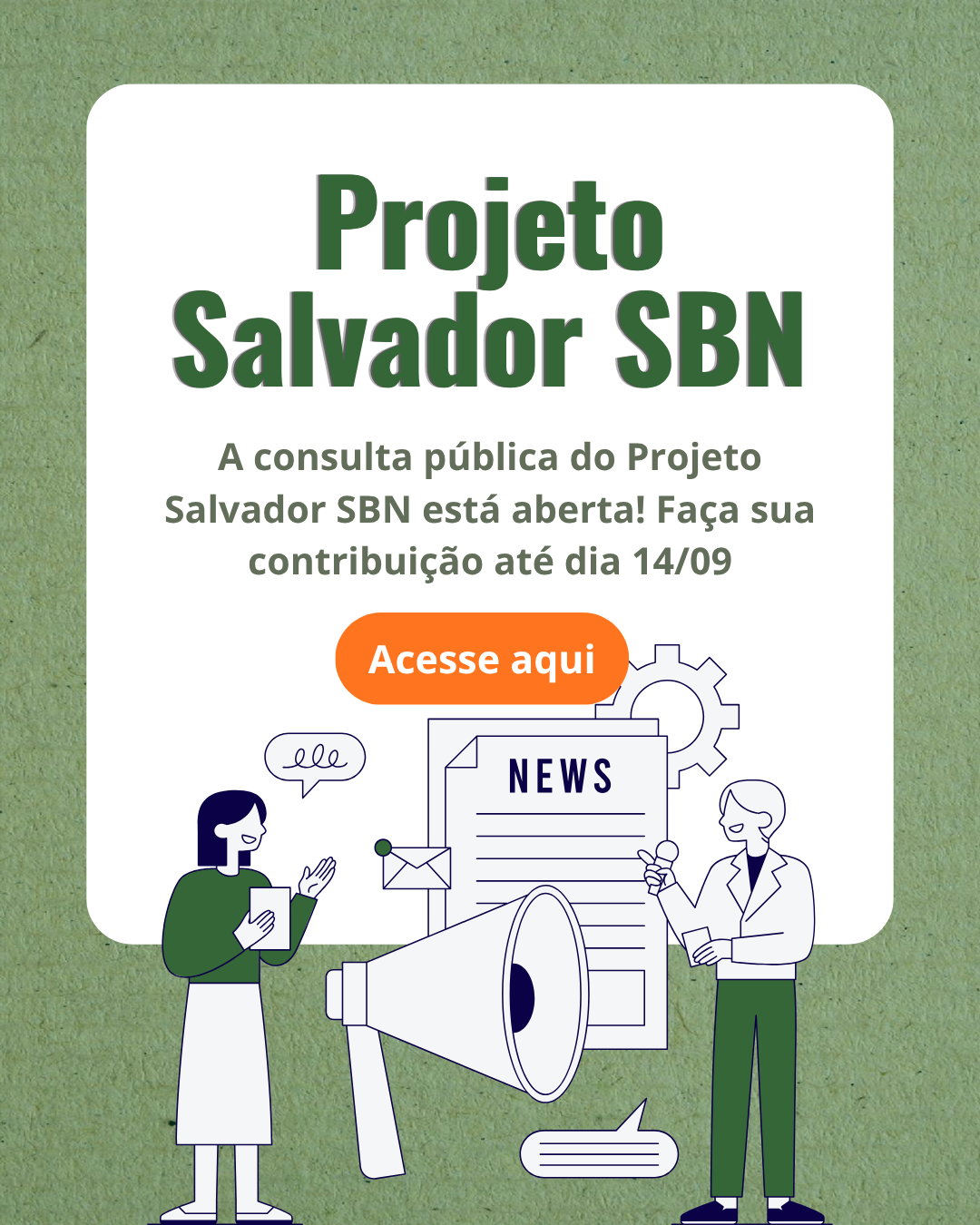 Está aberta a Consulta Pública do Projeto Salvador SBN. Acesse aqui.